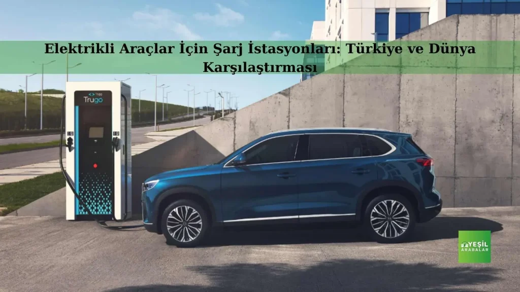 Otomobil Şarj Altyapısı: Evde, İşyerinde ve Kamu İçin Planlama Rehberi