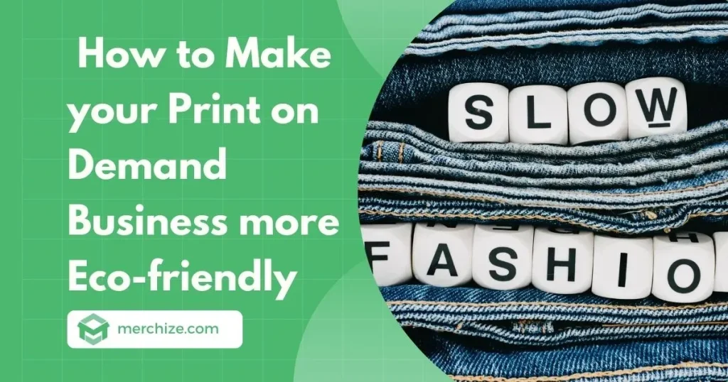 Sustainable Print on Demand: Eco-Friendly Materials